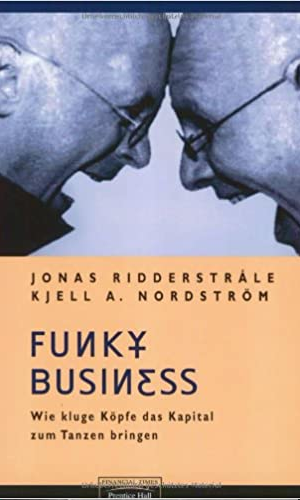 Ridderstrale - Nordström Funky business